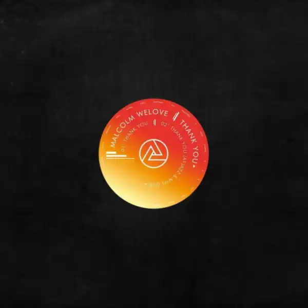 Malcolm WeLove - Thank You (Atjazz & MWL Dub)